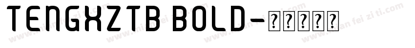 TENGXZTB BOLD字体转换